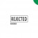 Клише штампа "Rejected" (зелёное - среднее) с рамкой